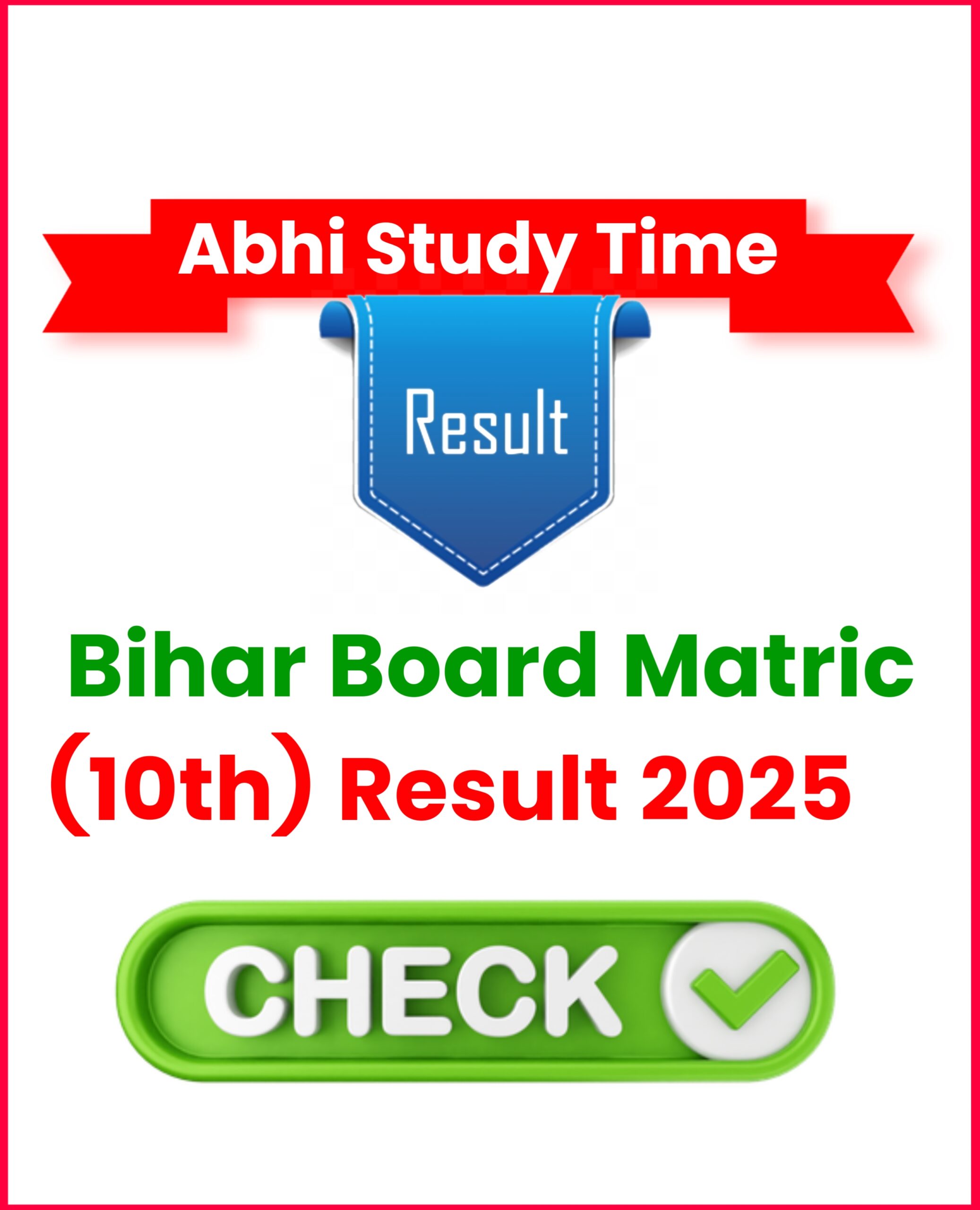 Bihar Board Matric (10th) Result 2025