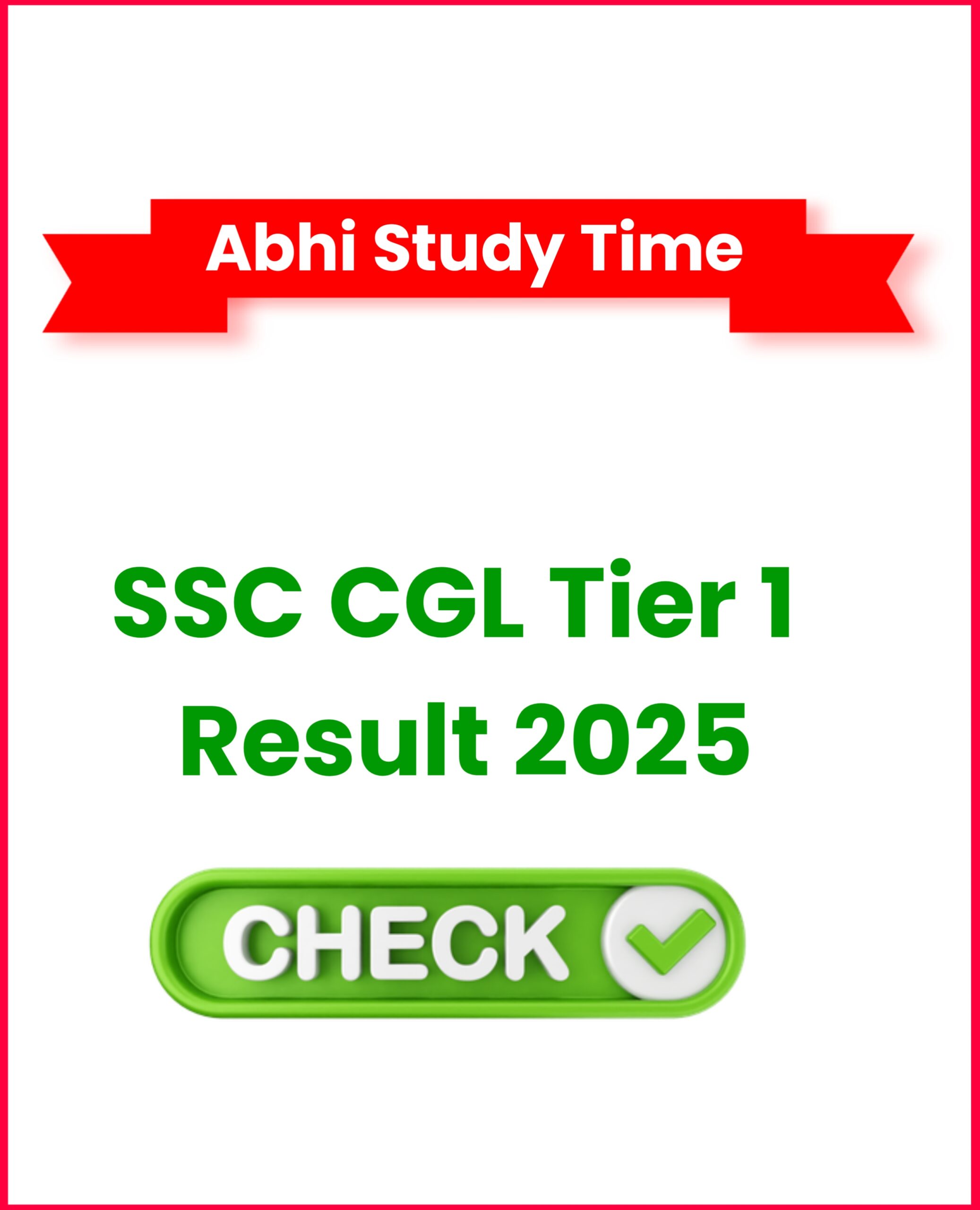 SSC CGL Tier 1 Result 2025